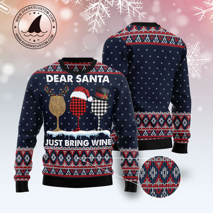 Dear Santa Just Bring Wine HT081226 Ugly Christmas Sweater unisex womens & mens, couples matching, friends, funny family ugly christmas holiday sweater gifts (plus size available)