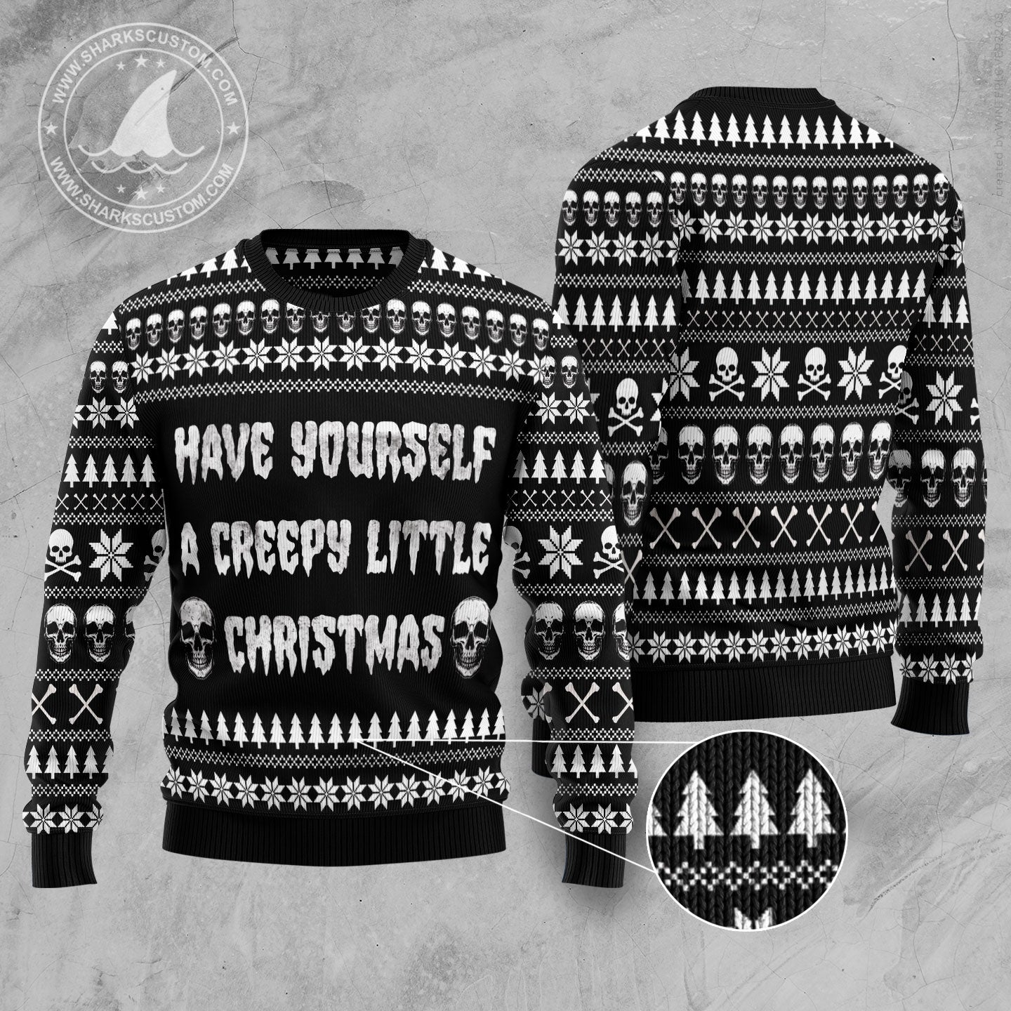 Have yourself a creepy little christmas HZ102306 Ugly Christmas Sweater