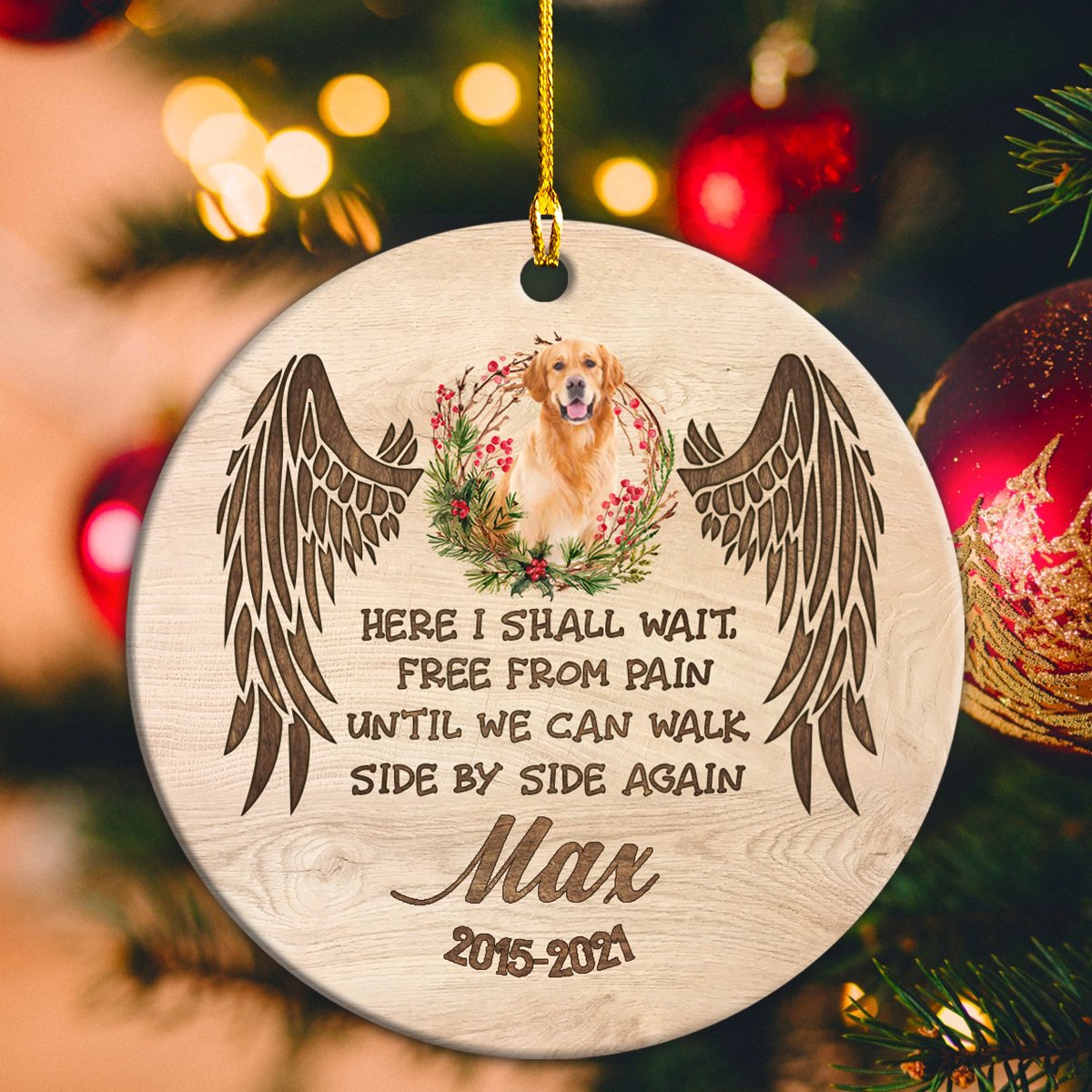 Here I Shall Wait Free From Pain Personalizedwitch Personalized Christmas Ornament