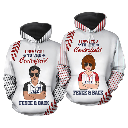 I Love You To The Centerfield And Back Baseball Couple All Over Print Valentine Gift Couple Matching Hoodie