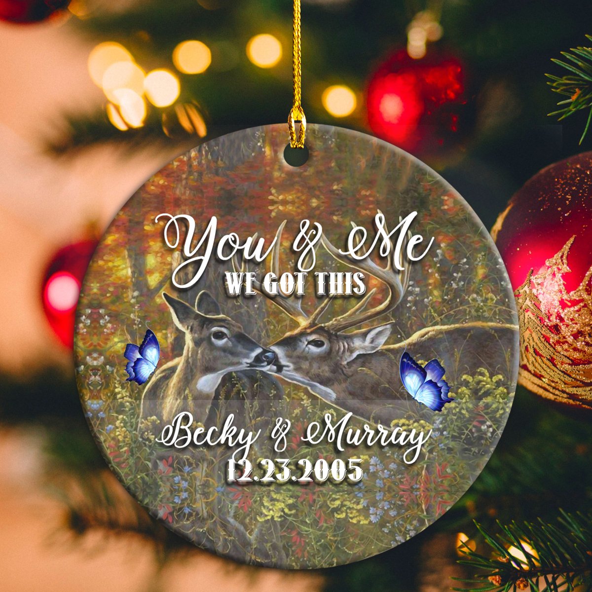 Custom Couple Name And Date You & Me We Got This Deer Couple Personalizedwitch Personalized Christmas Anniversary Ornament