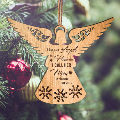 I Have An Angel In Heaven Custom Name Personalizedwitch Personalized Layered Wood Memorial Christmas Ornament