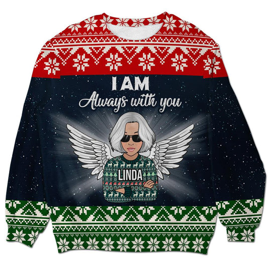 I Am Always With You Memorial Personalizedwitch Personalized Christmas Sweater