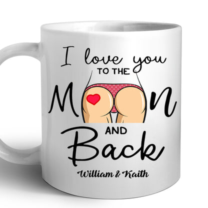 I Love You To The Moon And Back Custom Names Couple Valentine Gifts Idea Coffee Mug