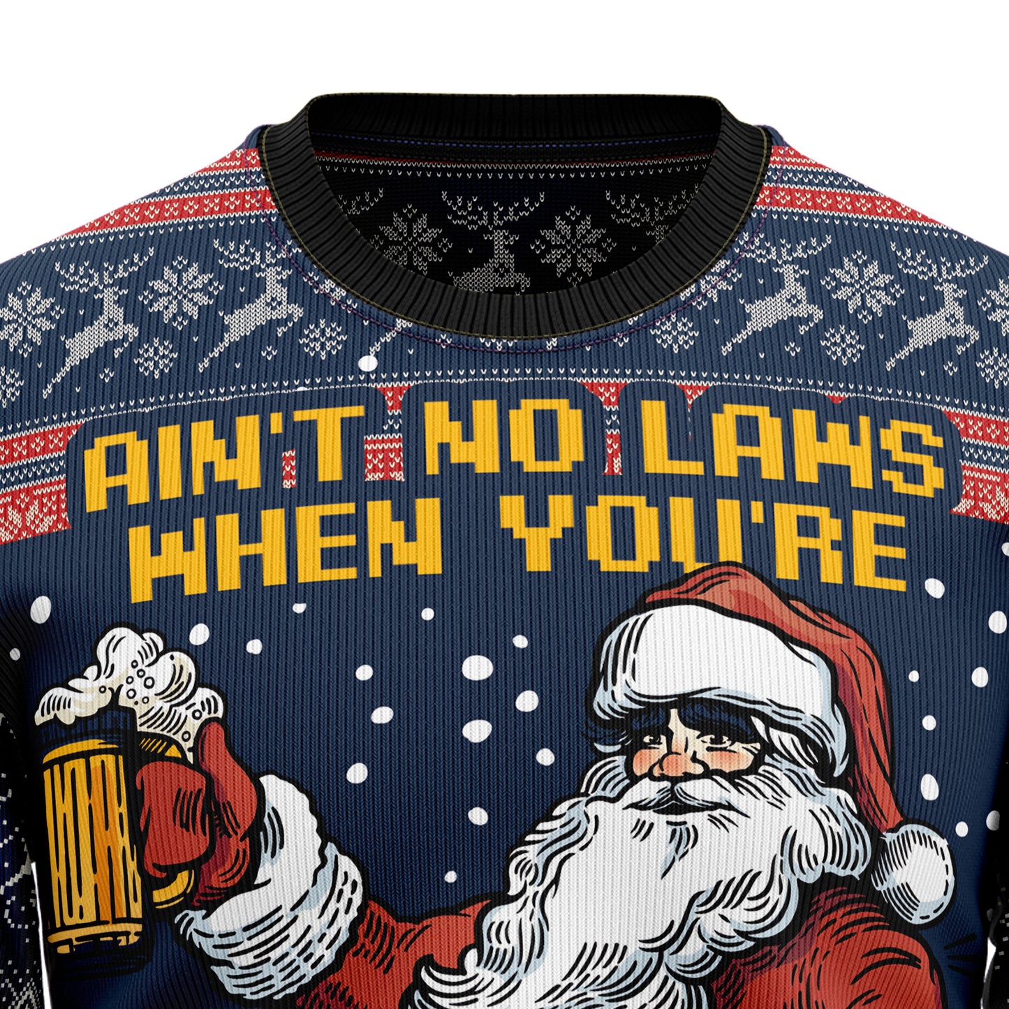 Aint No Laws When You're Drinking With Claus HT100102 Ugly Sweater
