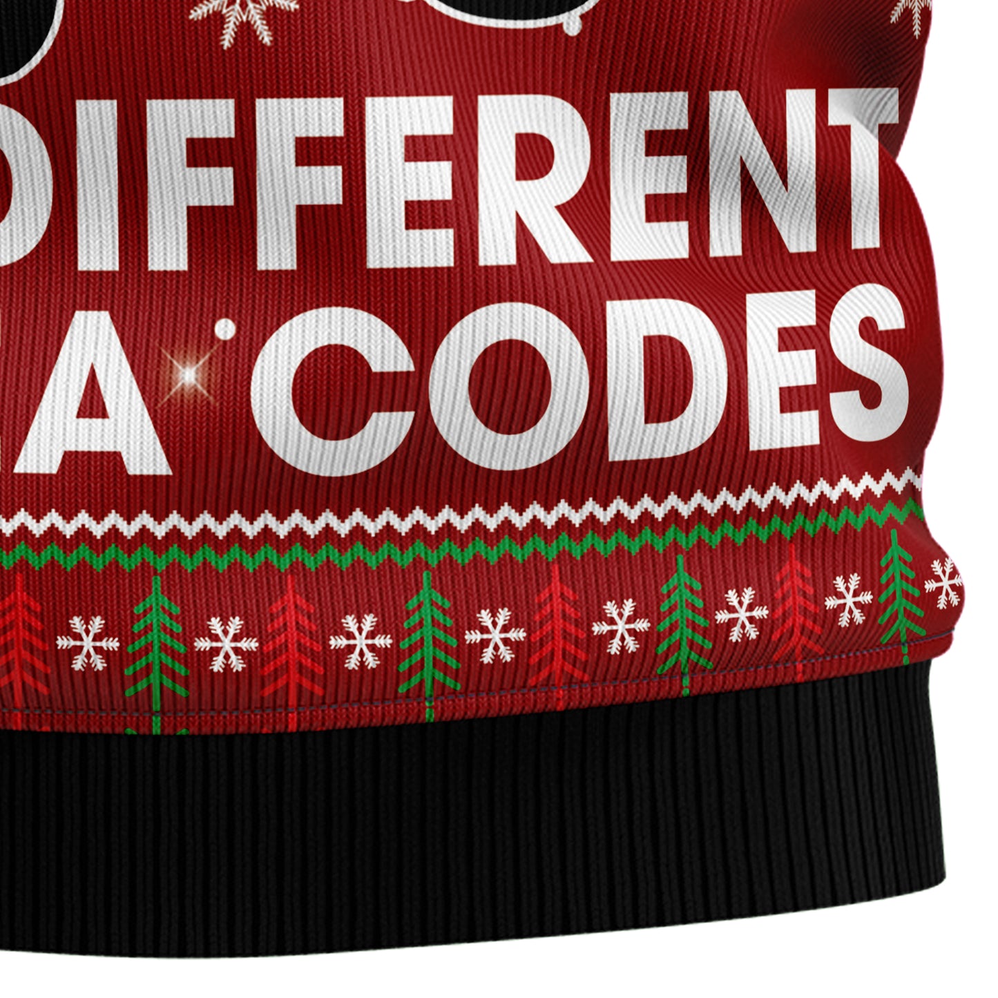 I Got Ho‘s In Different Area Codes G51023 Ugly Christmas Sweater