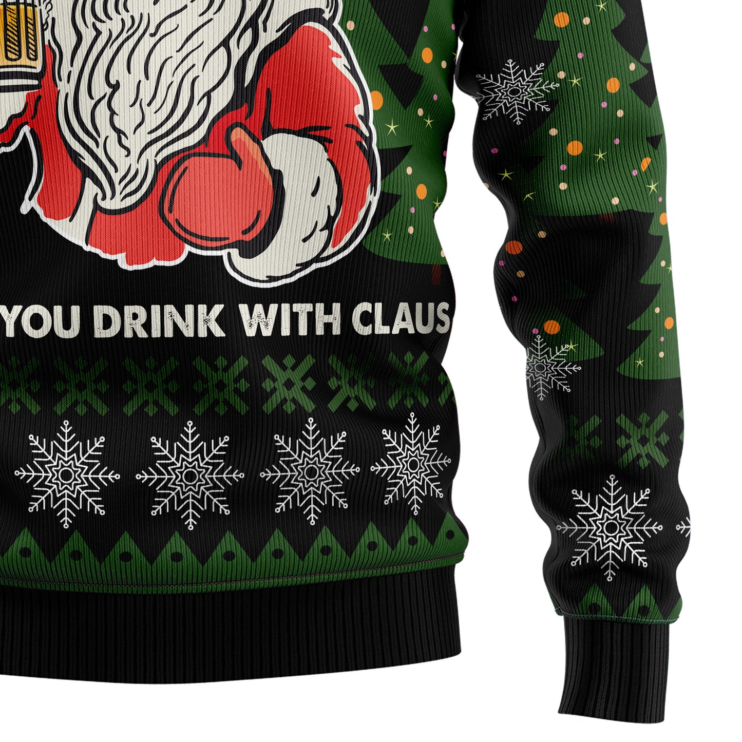 Ain‘t No Laws When You Drink With Claus G51014 Ugly Christmas Sweater