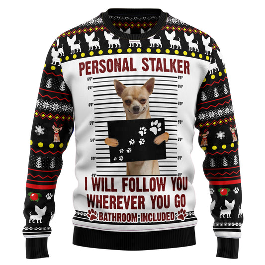 Chihuahua Personal Stalker TY110 Ugly Christmas Sweater