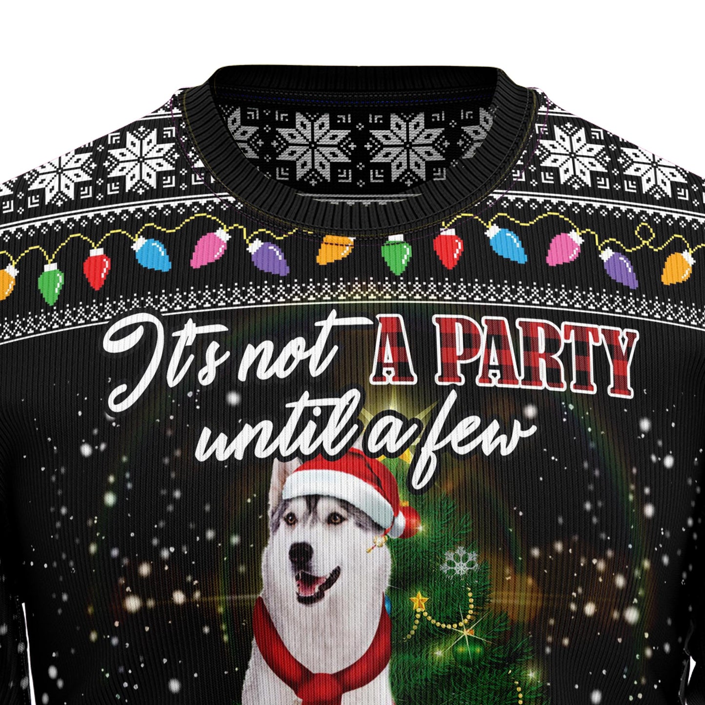 Siberian Husky Show Up D1111 Ugly Christmas Sweater