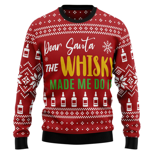 Dear Santa The Whisky Made Me Do It HZ101204 Ugly Christmas Sweater