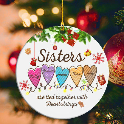 Custom Name Sisters Are Tied Together With Heartstrings Personalizedwitch Personalized Christmas Ornament