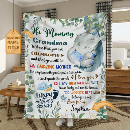 Hi Mommy Grandma Told Me Elephant Personalized Fleece Blanket