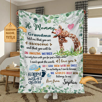 Hi Mommy Grandma Told Me Giraffe Personalized Fleece Blanket