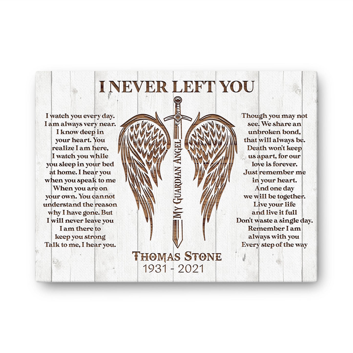 I Never Left You Memorial Personalized Canvas