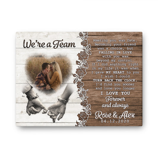 We're A Team Hand To Hand Couple Custom Image Anniversary Canvas