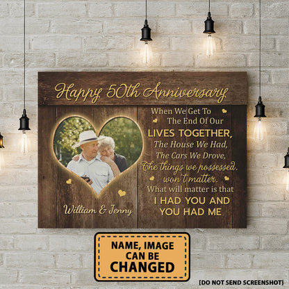 Happy 50th Anniversary When We Get To The End Custom Image Canvas