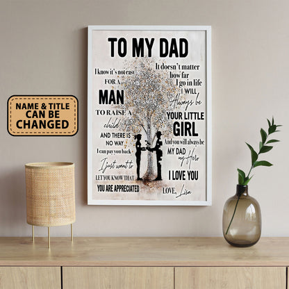 I Know It's Not Easy Gifts For Dad From Daughter Poster