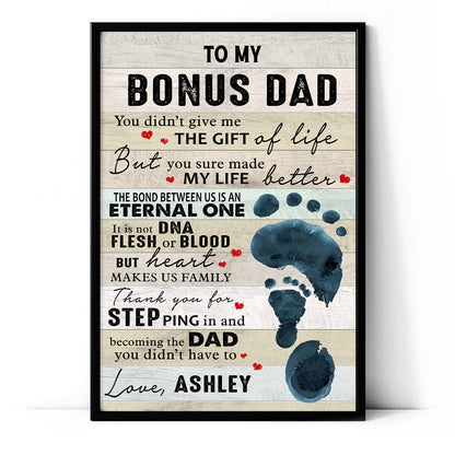 You Didn't Gift Me The Gift Of Life Foot Personalized Poster