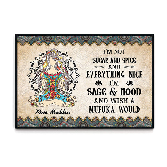 Yoga I Am Not Sugar And Spice Personalizedwitch Poster