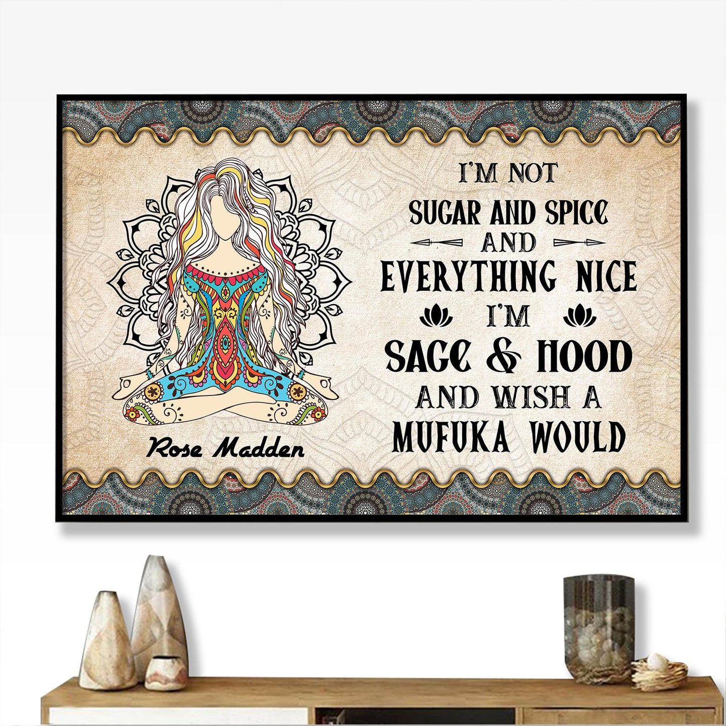 Yoga I Am Not Sugar And Spice Personalizedwitch Poster