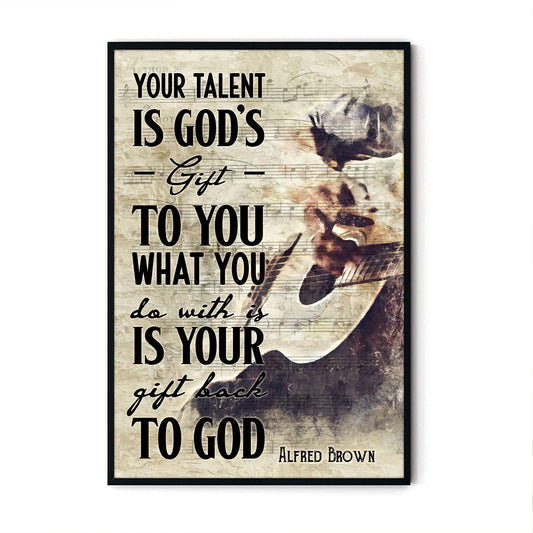 Custom Name Your Talent Is God's Gift To You Personalizedwitch Poster