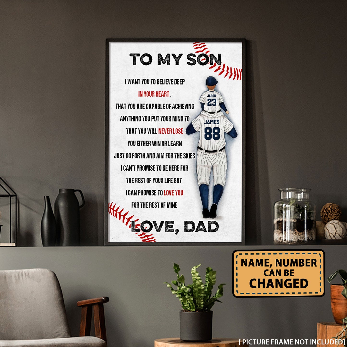 To My Son I Want You To Believe Baseball Personalized Poster
