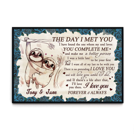 The Day I Met You Sloth Couple Anniversary Personalized Poster