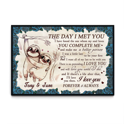 The Day I Met You Sloth Couple Anniversary Personalized Poster