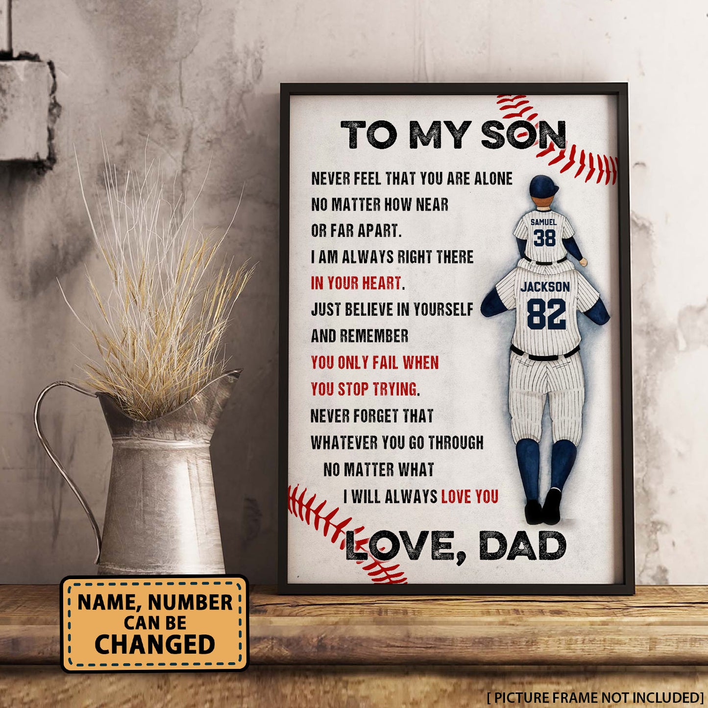 To My Son Never Feel That You Are Alone Baseball Personalized Poster