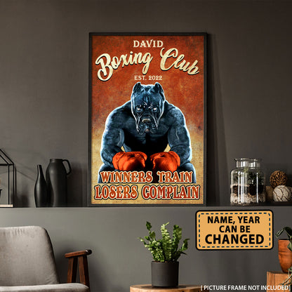 Boxing Club Winners Train Losers Complain Personalized Poster