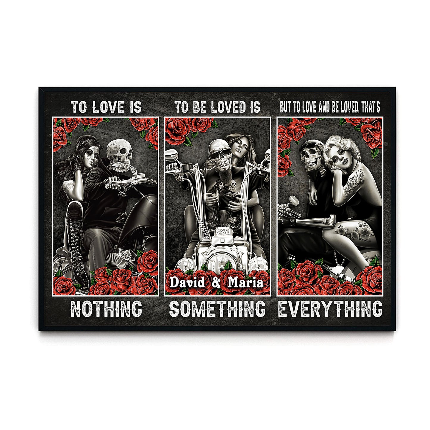 To Love And Be Loved That's Everything Personalized Skull Poster