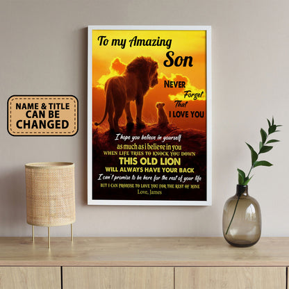 To My Amazing Son Never Forget That I Love You Lion Personalized Poster