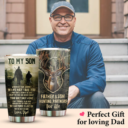 Hunting Father & Son Wherever Your Journey 20Oz Tumbler