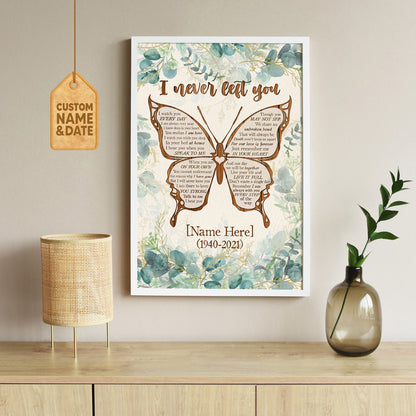 I Never Left You Custom Date & Name Butterfly Vintage Poster