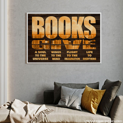 Book Books Give The Soul - Personalizedwitch Poster For Bookworm