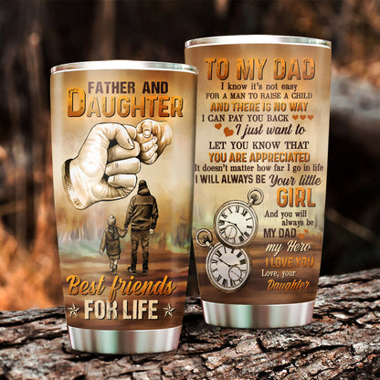 Daughter To My Dad I Will Always Be Your Little Girl 20Oz Tumbler