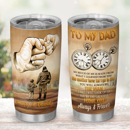 To My Dad Father And Son Greatest Father Personalized 20Oz Tumbler