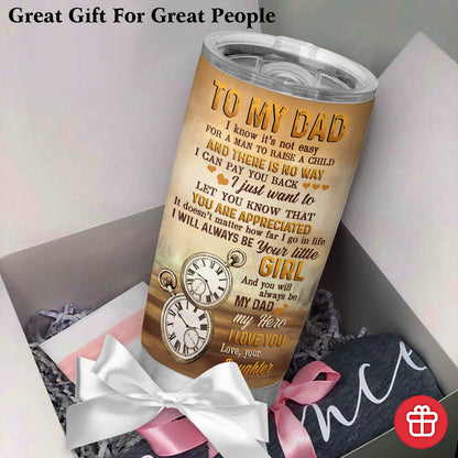 To My Dad Father And Daughter My Dad My Hero Personalized 20Oz Tumbler