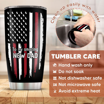 Fathers Day Expecting Dad To My Amazing New Dad 20Oz Tumbler