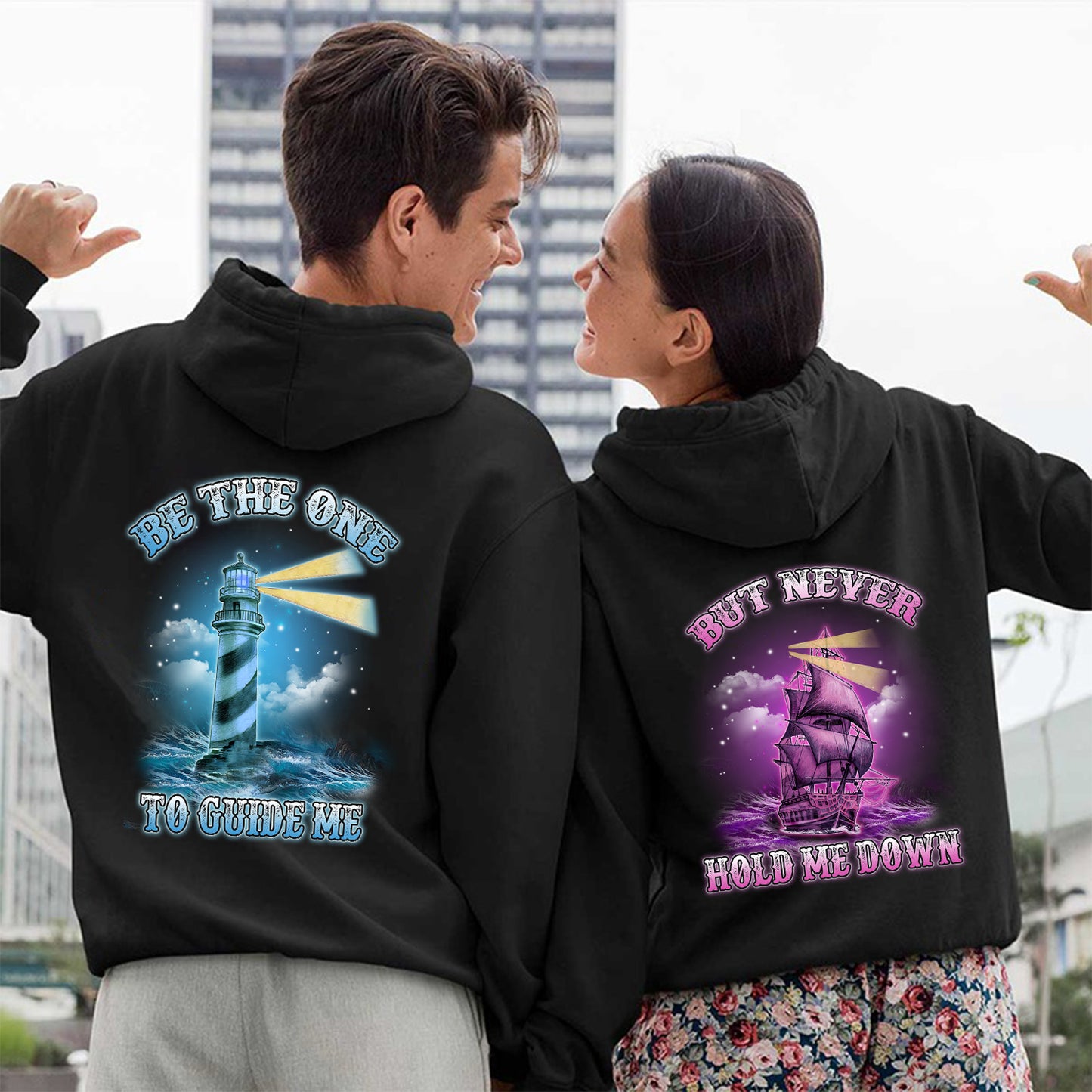 Be The One To Guide Me But Never Hold Me Down Couple Hoodies Valentine Gift Couple Matching Hoodie