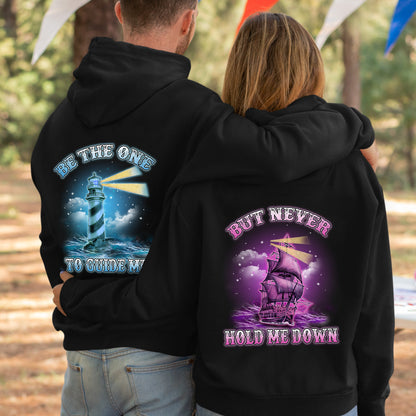 Be The One To Guide Me But Never Hold Me Down Couple Hoodies Valentine Gift Couple Matching Hoodie