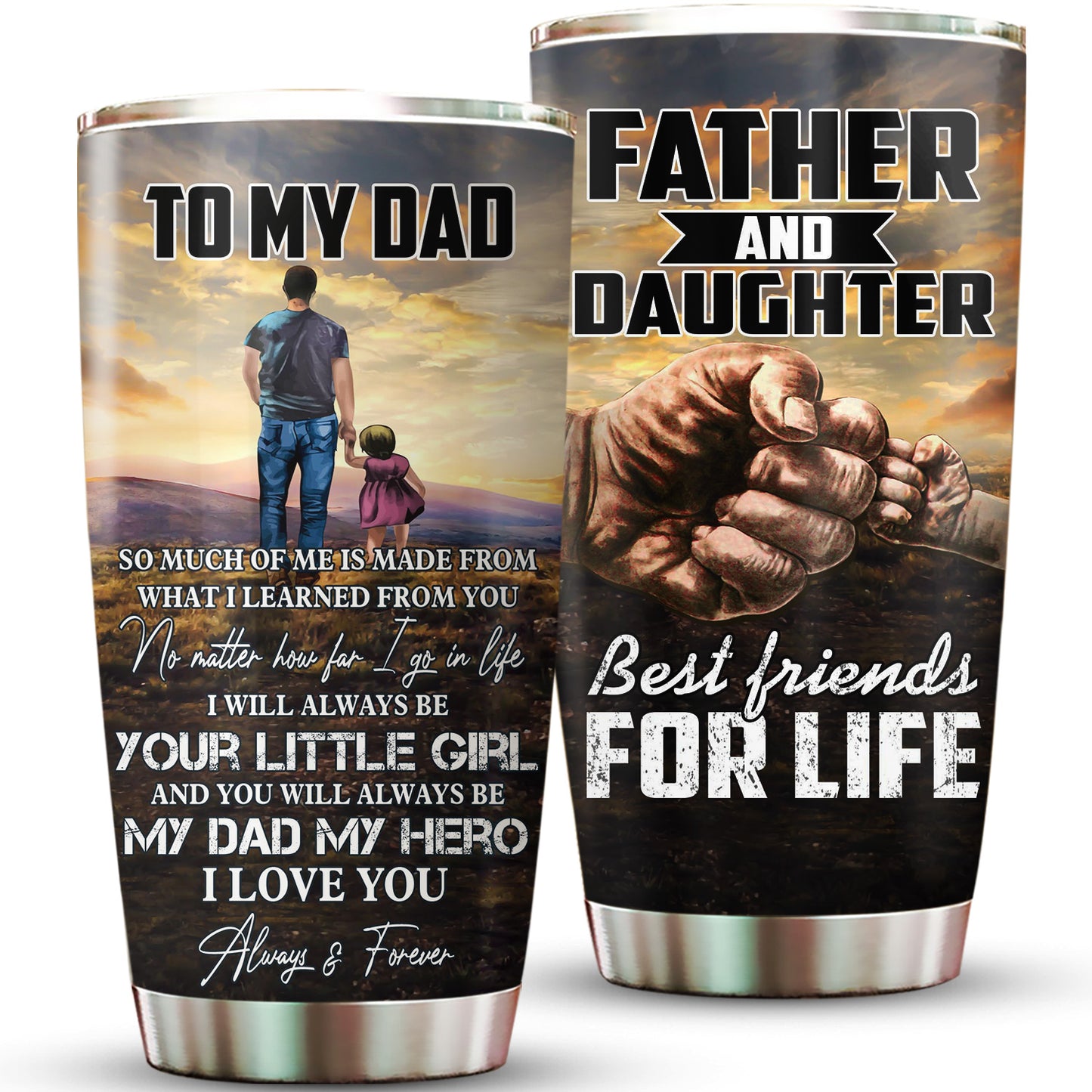 Father and Daughter Best Friends For Life 20Oz Tumbler