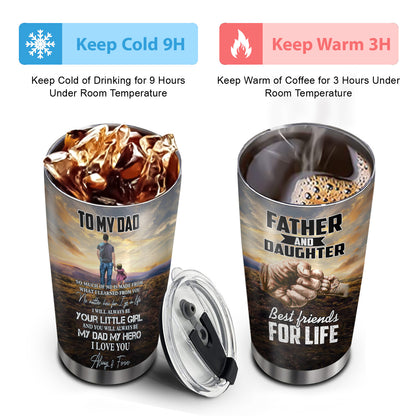 Father and Daughter Best Friends For Life 20Oz Tumbler