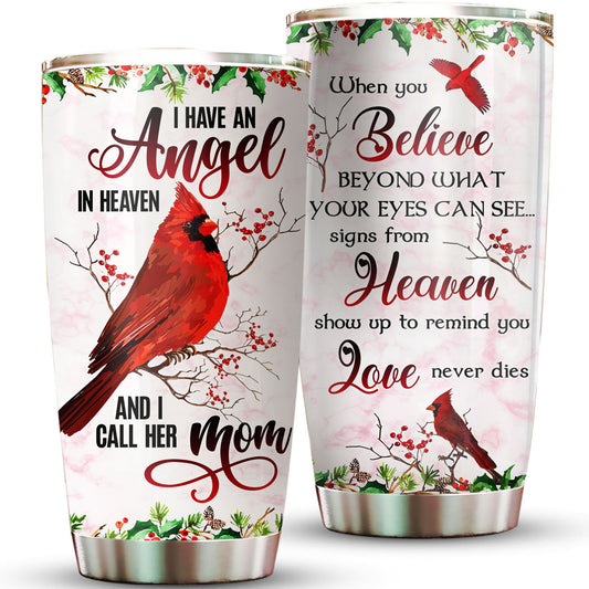 My Mom In Heaven Cardinal Love Never Dies 20Oz Tumbler
