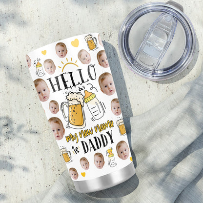 New Name New Daddy Fathers Day Personalized Newborns Photo 20Oz Tumbler