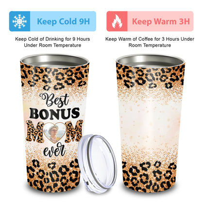 Best Bonus Mom Ever Leopard Pattern Custom Image 20Oz Tumbler