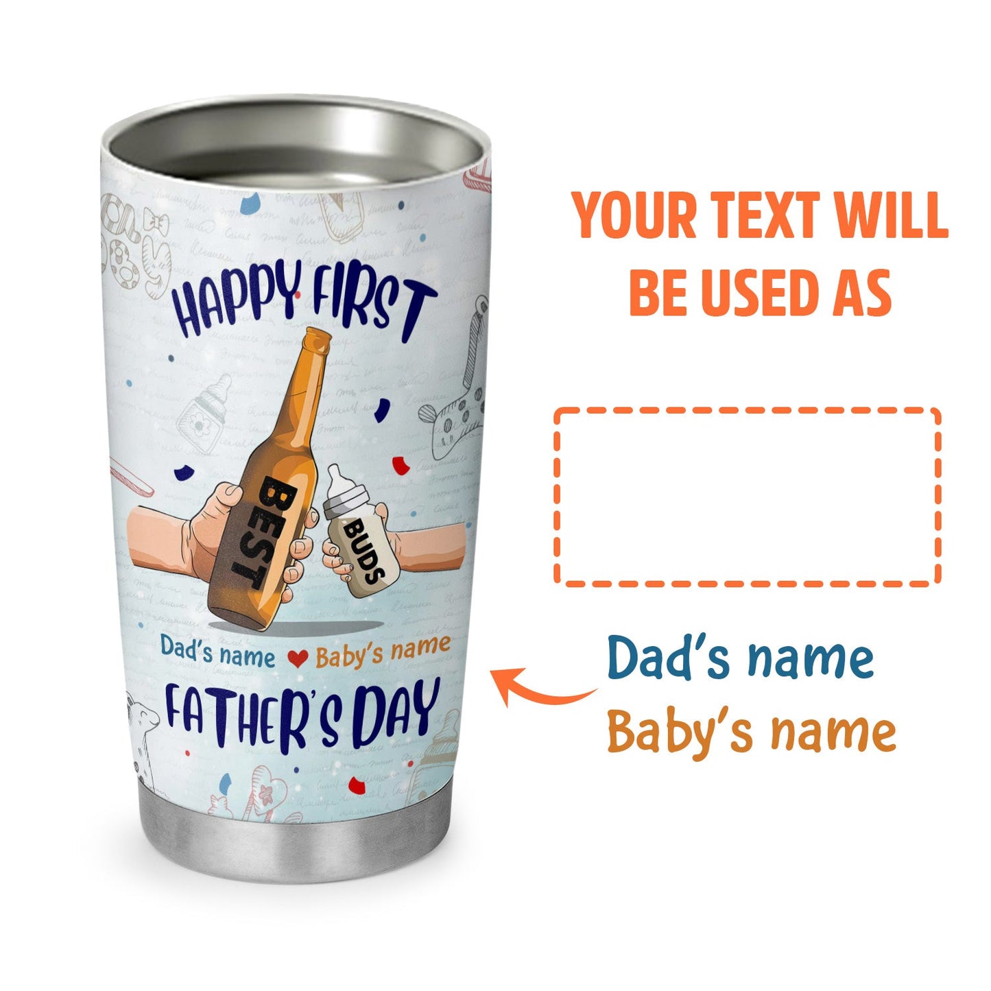 Happy 1St Fathers Day To New Dad From Baby Son Personalized 20Oz Tumbler