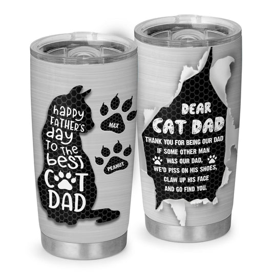 Happy Fathers Day To The Best Cat Dad Personalized Cat 20Oz Tumbler