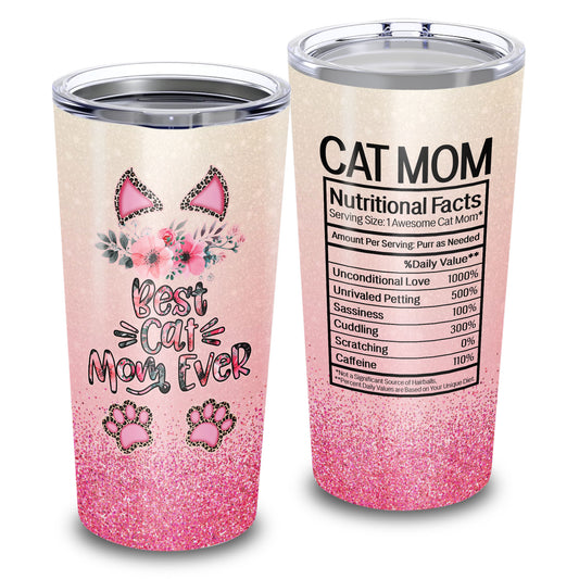 Cat Mom Nutritional Facts 20Oz Tumbler