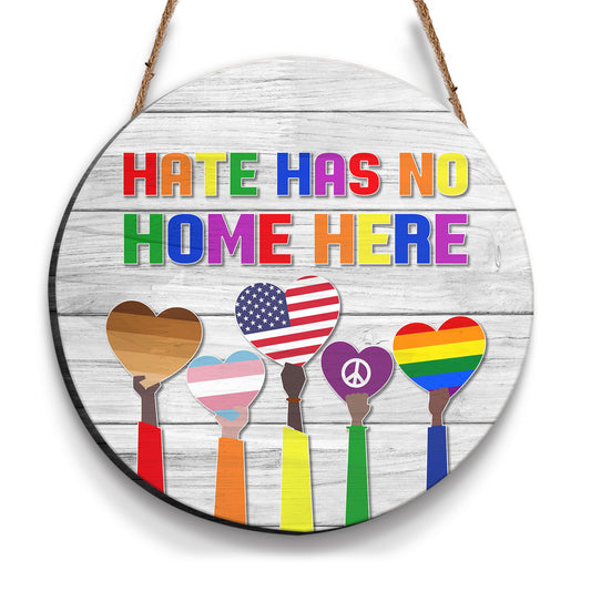 Hate Has No Home Here Door Sign